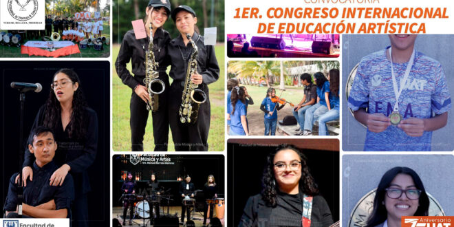 Organiza la UAT Congreso Internacional de Educación Artística
