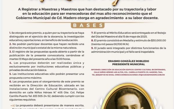 Gobierno de Madero, otorgará medalla al mérito educativo “Profr. Lauro Aguirre”